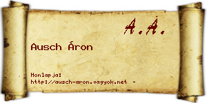 Ausch Áron névjegykártya